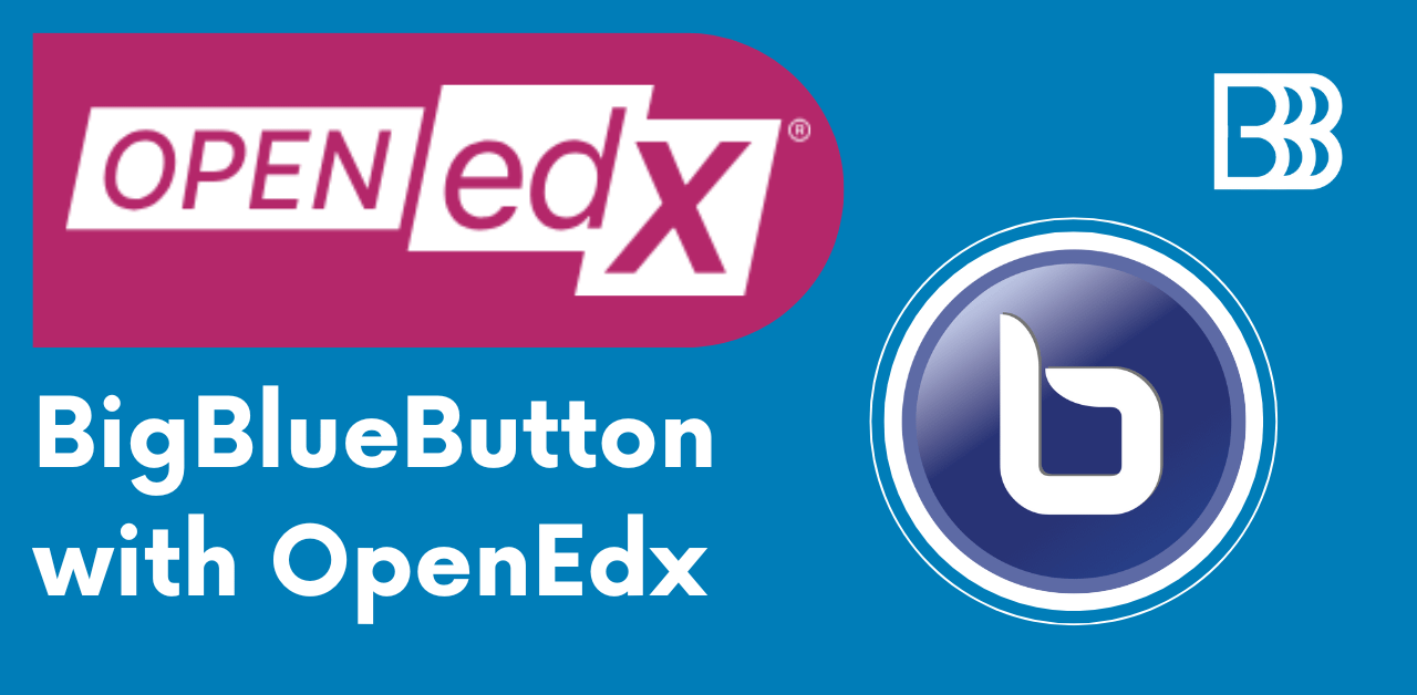 BigBlueButton with OpenEdx