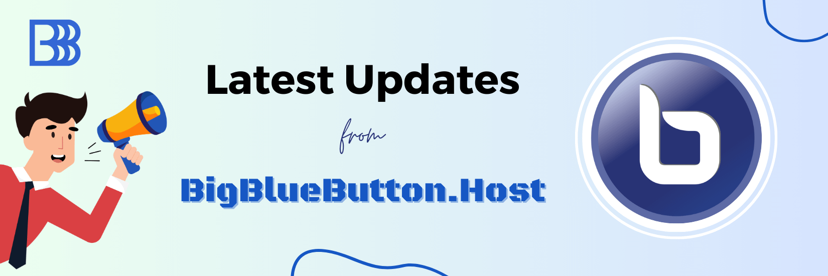 Latest Updates from BigBlueButton Host